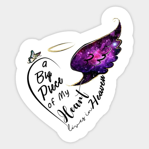 A Big Piece of My Heart lives in heaven Sticker by bellofraya